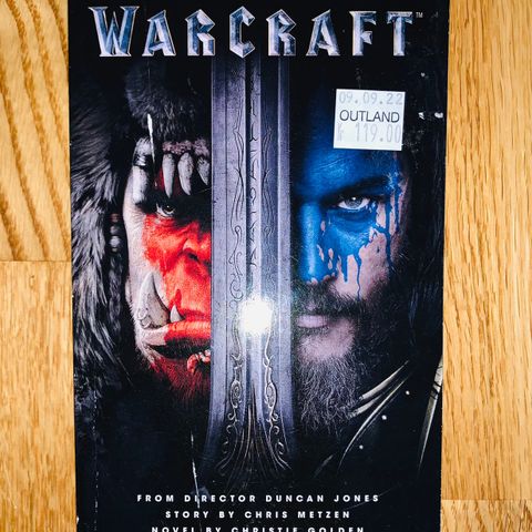 Warcraft The Official Movie Novelization (Golden/Metzen)