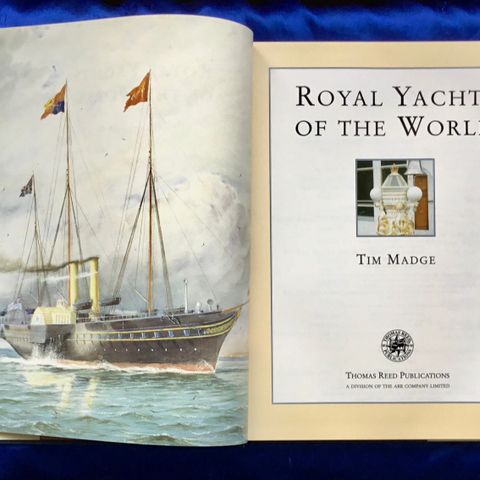 Kongeskip - Royal Yachts of the World»- U.K 1997 - Alle kjente kongeskip m.v.