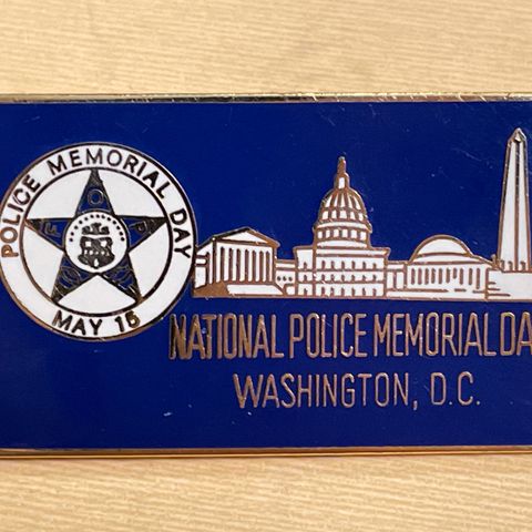 National Police Memorial Day May 15 Washington D.C. Pin