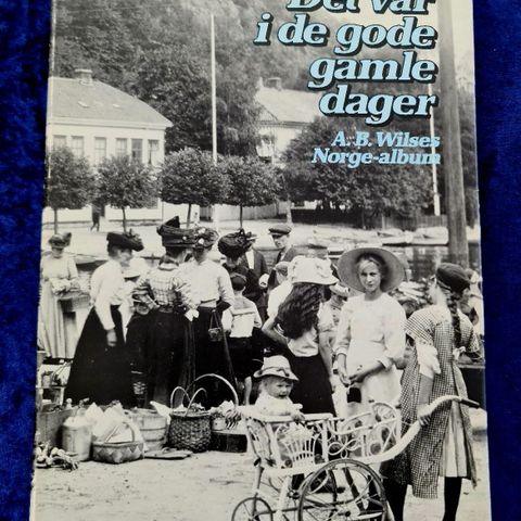 Det var i de Gode Gamle Dager. Norge-Album