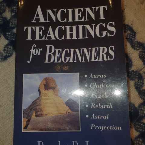 Ancient Teachings for Beginners. Douglas De Long