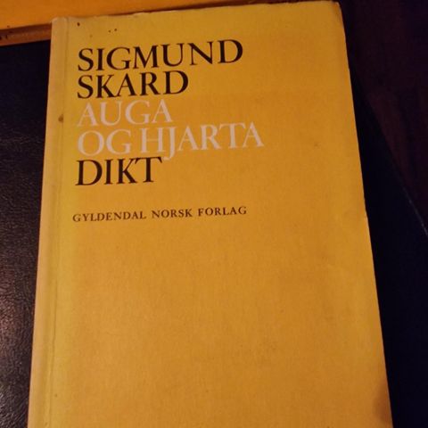 AUGA OG HJARTA - DIKT SIGMUND SKARD