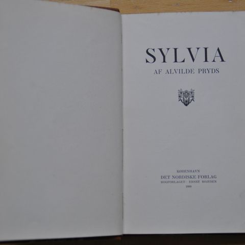 SYLVIA: Alvilde  Pryds. Utgitt 1899