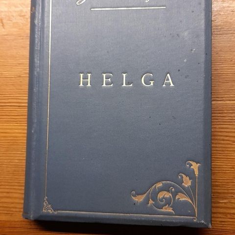 Johan Bojer. 1895: 1. utgv.  "Helga" i pent originalbind + 5 andre pene 1. utgv.