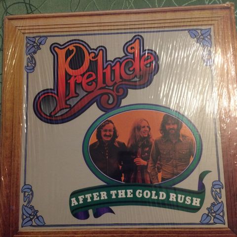 Prelude - After The Gold Rush Vinyl, LP, Album 1974