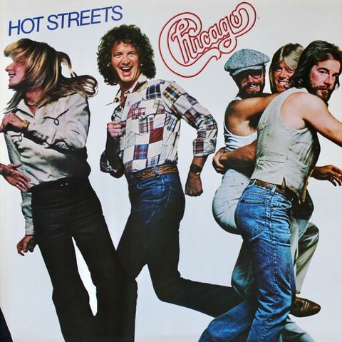 Chicago  – Hot Streets ( LP, Album, RE)