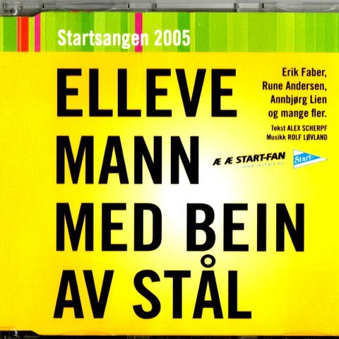 Start - Elleve Mann Med Bein Av Stål CD Single Startsangen 2005 Rolf Løvland