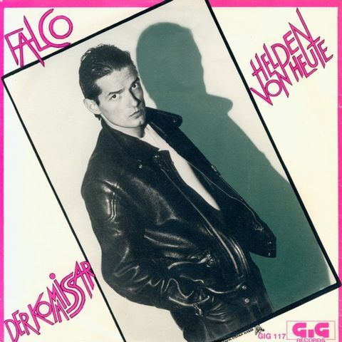 Falco – Der Kommissar / Helden Von Heute ( 7", Single 1982)