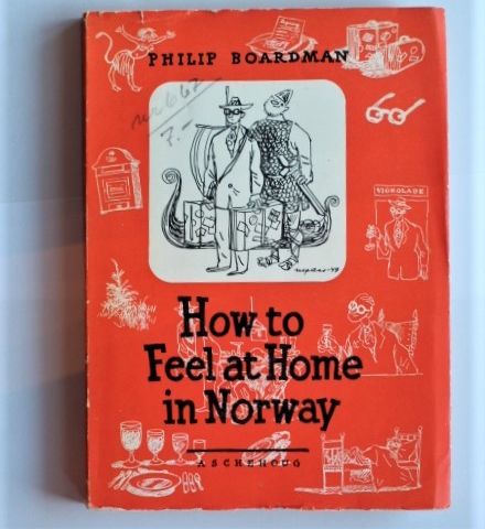 how to feel at home in Norway. Utgitt 1960