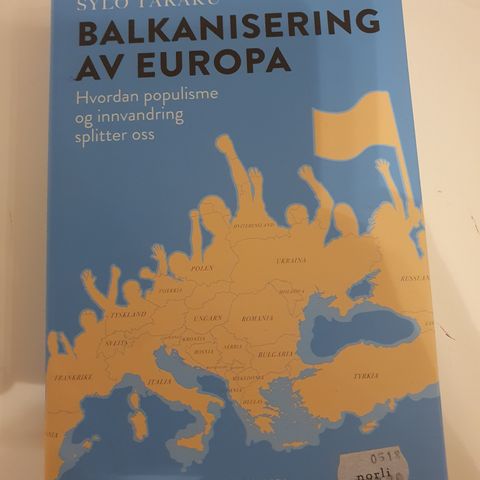 Balkanisering av Europa. Sylo Taraku