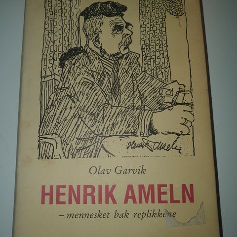 Henrik Ameln- mennesket bak replikkene. Olav Garvik