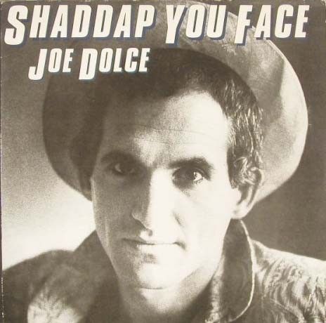 Joe Dolce – Shaddap You Face ( LP, Album 1981)