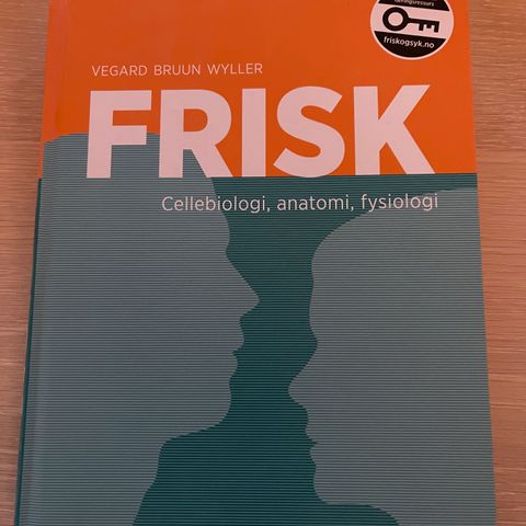 Frisk - cellebiologi, anatomi, fysiologi