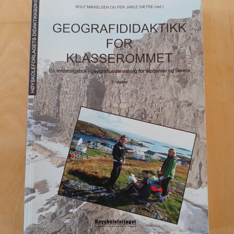 Geografididaktikk for klasserommet