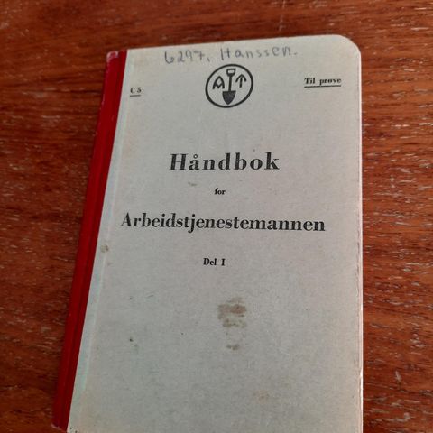 Håndbok for Arbeidstjenestemannen Del 1 - 1942