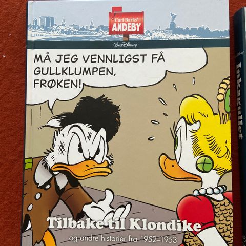 Cark Barks Andeby- Tilbake til Klondike