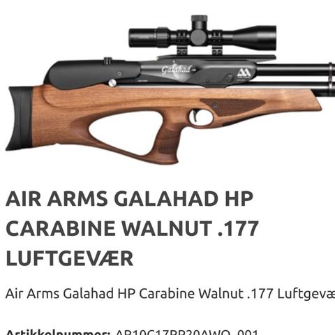 AIR ARMS GALAHAD HP CARABINE WALNUT .177 LUFTGEVÆR ønskes kjøp