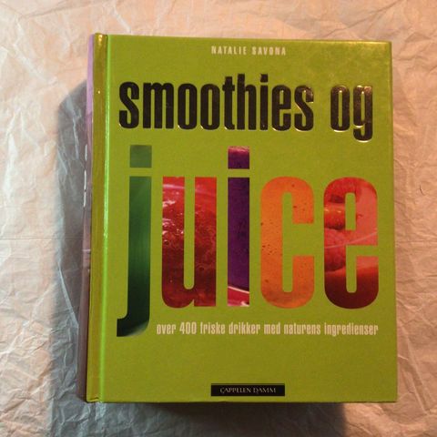 Smoothies og Juice av Natalie Savona Bok (Innbundet)