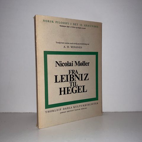 Fra Leibniz til Hegel - Nicolai Møller. 1969