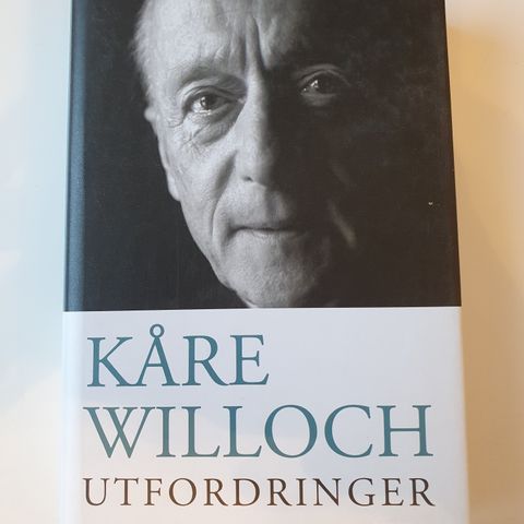 Utfordringer.  Kåre Willoch