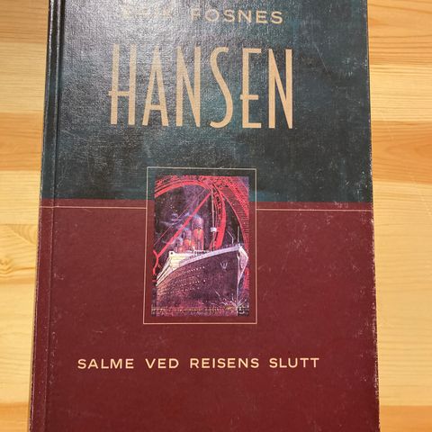 Erik Fosnes Hansen - Salme ved reisens slutt