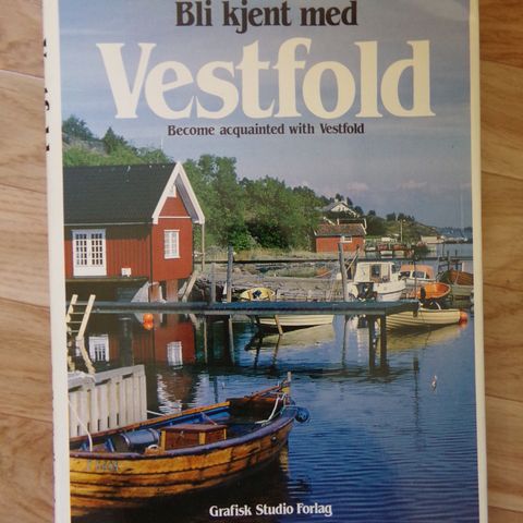 "Bli kjent med Vestfold" - Hans Kristian Bertelsen.