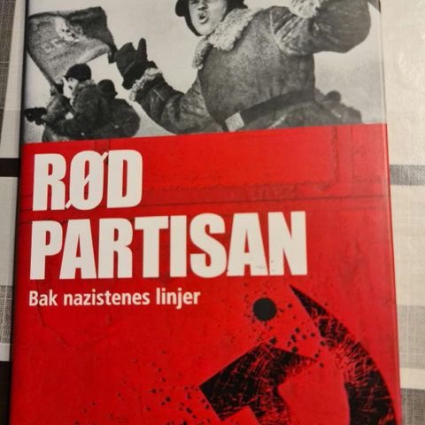 Rød Partisan. Bak Nazistenes Linjer Innbundet