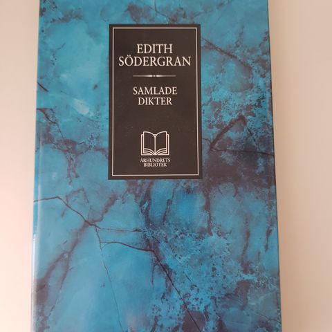 Århundrets bibliotek: Edith Södergran: Samlade dikter