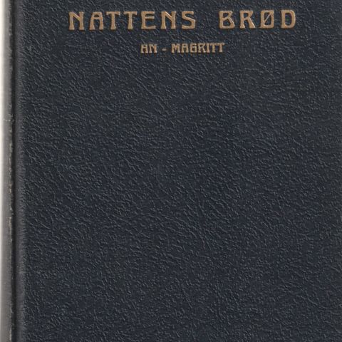 Johan Falkberget Nattens brød An-magritt 1947 tyvende tusen innb.