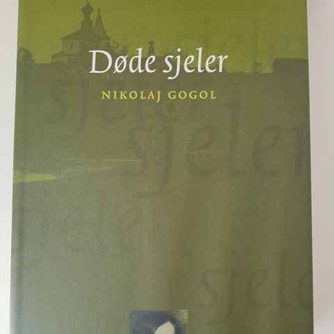 Verdensbiblioteket: Nikolaj Gogol: Døde sjeler