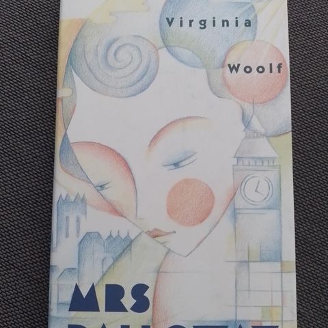 MRS. DALLOWAY - Virginia Woolf. SOM NY!