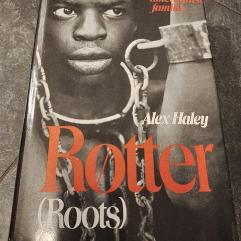 RØTTER (Roots) - Alex Haley. BILLIGST PÅ VESTLANDET!