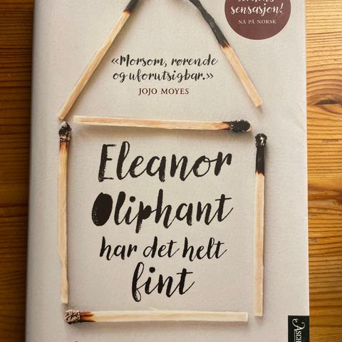 Eleanor Oliphant har det helt fin (Gail Honeyman)