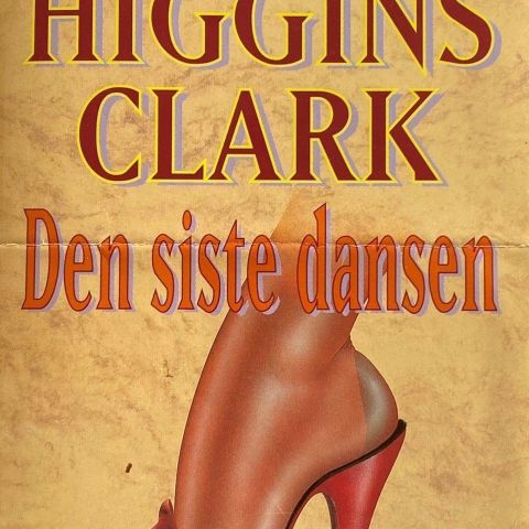 Mary Higgins Clark: "Den siste dansen".