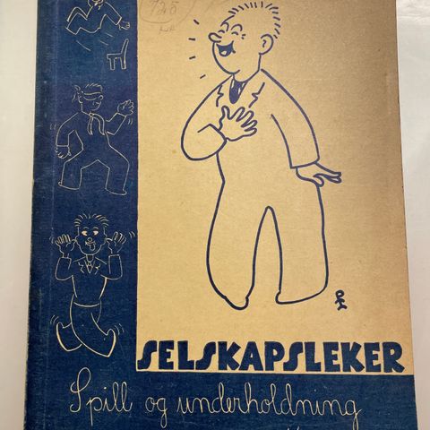 Selskapsleker Spill Underholdning 1944 - tegning Per Henrichs - Reidar Holen