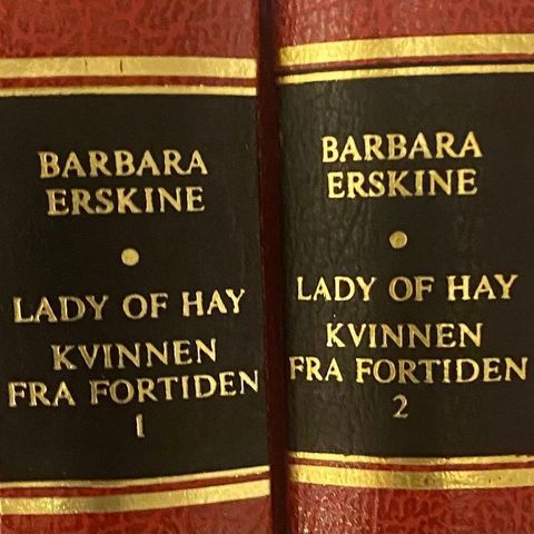 Barbara Erskine: "Lady of Hay - kvinnen fra fortiden Bind 1 og Bind 2".