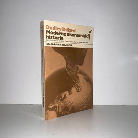 Moderne økonomisk historie - Dudley Dillard. 1973