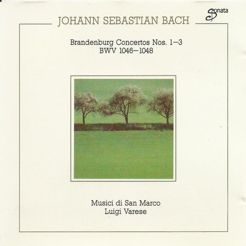 J. S. Bach, Musici Di San Marco / Luigi Varese – Brandenburg Concertos Nos. 1-3