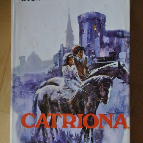 Catriona: Robert O Stevenson