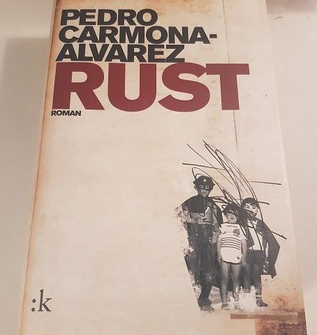 Rust – Pedro Carmona-Alvarez