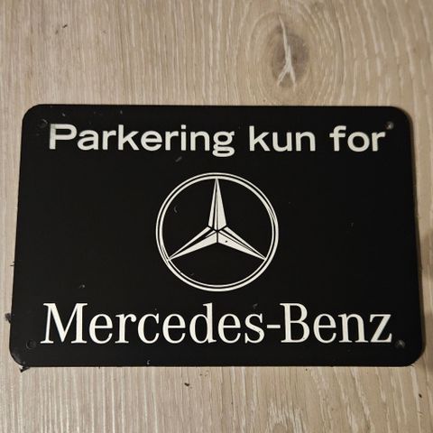 Mercedes parkering skilt. 15x20 eller 10x15cm