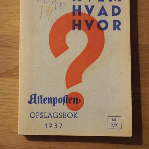 Hvem Hvad Hvor 1937 - Aftenpostens Oppslagsbok selges