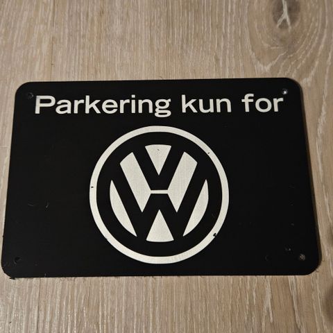 Volkswagen parkerings skilt I gravert aluminium