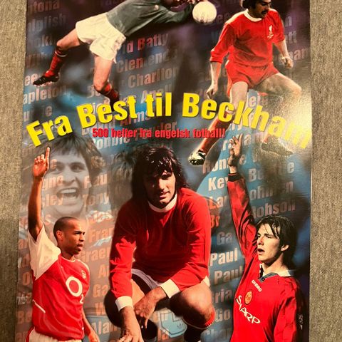 Fra Best til Beckham : 500 helter fra Engelsk fotball album