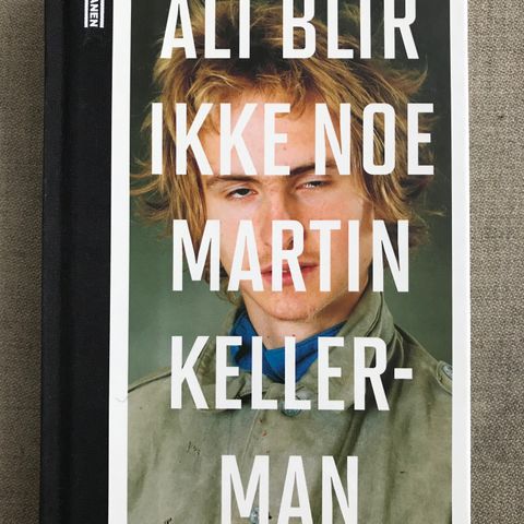 Alt blir ikke noe av Martin Kellerman