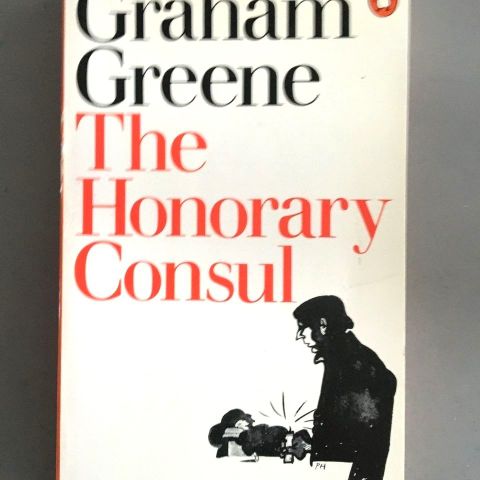 Graham Greene: "The Honorary Consul". Paperback.   Engelsk