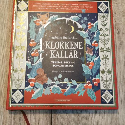 Klokkene Kallar. Tekstar, dikt og songar til jul. Ingebjørg Bratland, 2020.