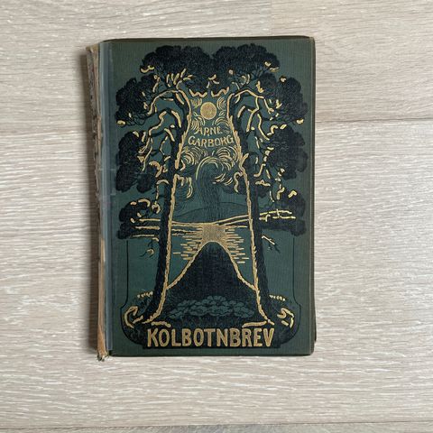 Arne Garborg: Kolbotnbrev - Aschehoug 1911