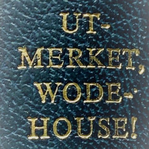 "Utmerket, Wodehouse!"