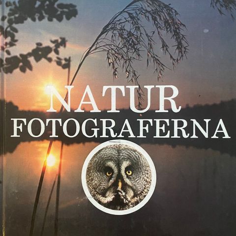 "Naturfotograferna". Svenske fotografer - naturbilder fra hele verden. Svensk